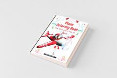 Plane Coloring Book for Kids Aged 3 and UP