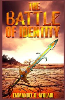 The Battle of Identity