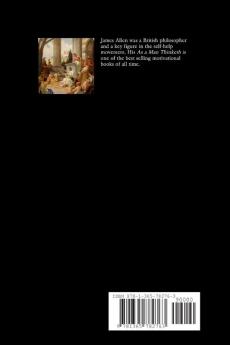 James Allen Collection - As a Man Thinketh Eight Pillars of Prosperity The  Way of Peace and The Heavenly Life