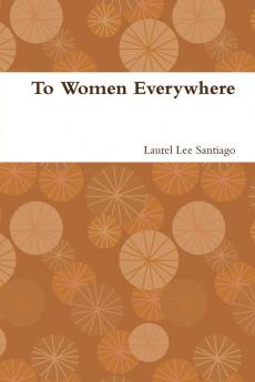 To Women Everywhere