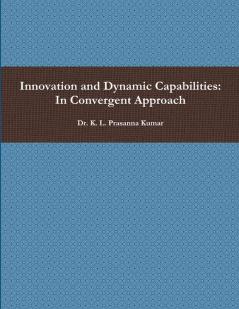 Innovation and Dynamic Capabilities