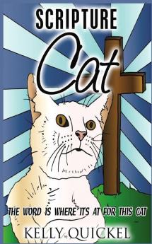 Scripture Cat: The Word Is Where It's At for This Cat: 1