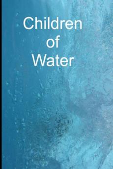 Children of Water
