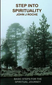 Step into Spirituality