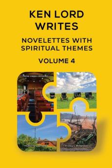 Novelettes with Spiritual Themes Volume 4
