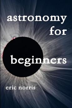 Astronomy For Beginners