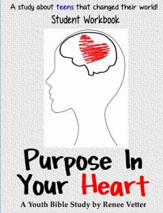Purpose In Your Heart