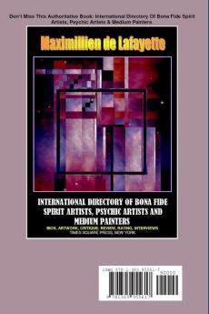 Early and Contemporary Spirit Artists Psychic Artists and Medium Painters from 5000 B.C. to the Present Day. History Study Analysis