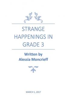 Strange Happenings in Grade 3: Fairytale/Horror