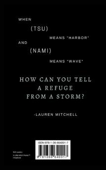 Tsu-Nami: On Desires & Disasters & Other Things That 'Quake the World