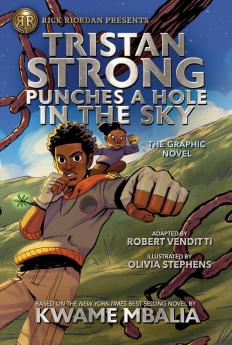 Rick Riordan Presents: Tristan Strong Punches a Hole in the Sky The Graphic Novel