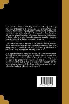 The Works of George Berkeley ... Including His Posthumous Works; With Prefaces Annotations Appendices and an Account of His Life; Volume 3