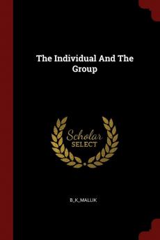 The Individual And The Group