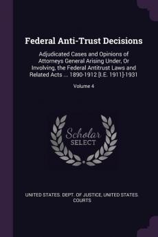 Federal Anti-Trust Decisions