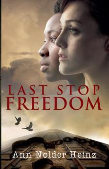 Last Stop Freedom