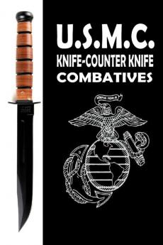 USMC Knife Counter Knife Combatives