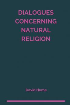 Dialogues Concerning Natural Religion