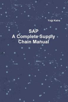 SAP - A Complete Supply Chain Manual