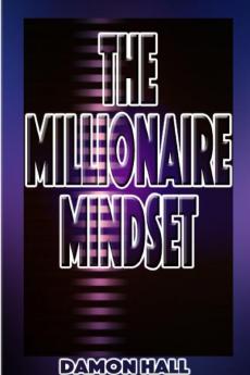 The Millionaire Mindset