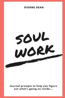 Soul Work