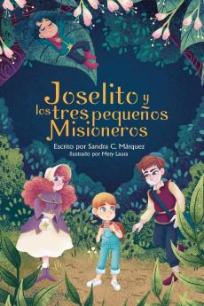 Joselito y los tres peque��os Misioneros