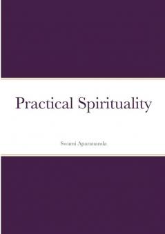 Practical Spirituality