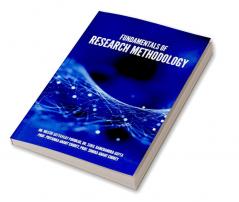 FUNDAMENTALS OF RESEARCH METHODOLOGY