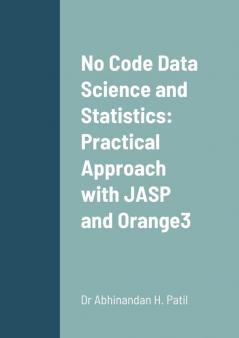 No Code Data Science and Statistics