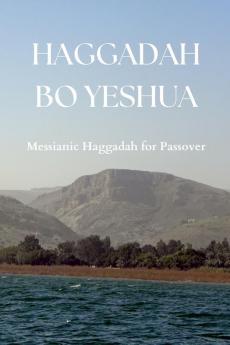 Haggadah Bo Yeshua