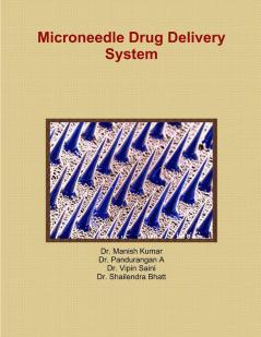 Microneedle Drug Delivery System