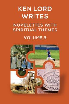 Novelettes with Spiritual Themes Volume 3