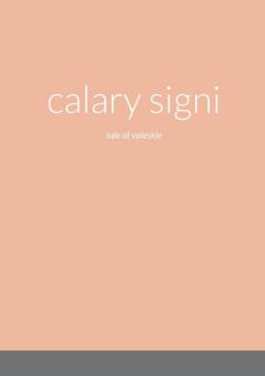 calary signi