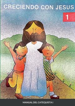 CRECIENDO CON JESÚS I