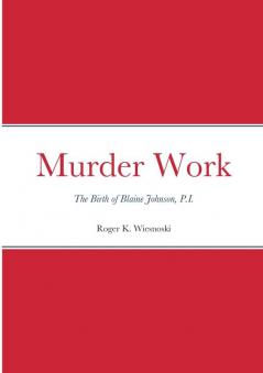 Murder Work
