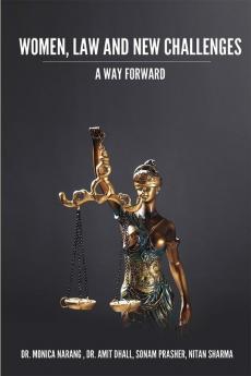 WOMEN LAW AND NEW CHALLENGES: A WAY FORWARD