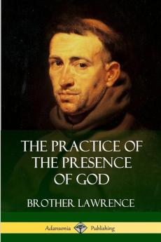 The Practice of the Presence of God