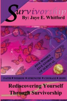 Survivorship -  Jaye E. Whitford