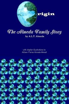 Origin: The Almeda Family Story