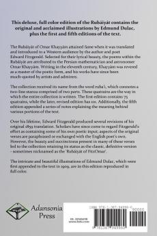 The Illustrated Rubáiyát of Omar Khayyám: Special Edition - Full Color Containing the First and Fifth Editions of the Text