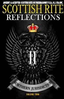 Scottish Rite Reflections - Volume 2
