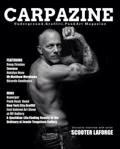 Carpazine Art Magazine Issue Number 12: Underground.Graffiti.Punk Art Magazine