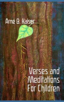 Verses and Meditations for Children: A collection of Pedagogical Verses