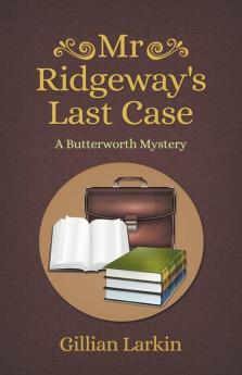 Mr Ridgeway's Last Case