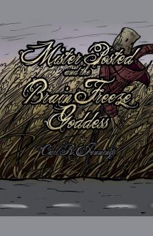 Mister Posted and the Brain Freeze Goddess