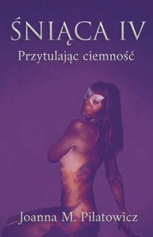 ��ni��ca IV - Przytulaj��c ciemno����