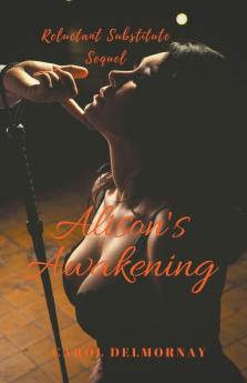 Alison's Awakening