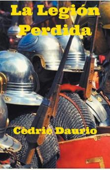 La Legión Perdida (Astrolabio nº 4) (Spanish Edition)