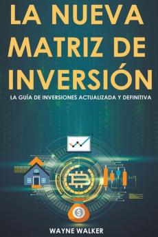 La Nueva Matriz de Inversi��n