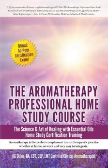 Aromatherapy Home Study Course & Exam