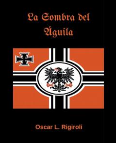 La Sombra del &#193;guila